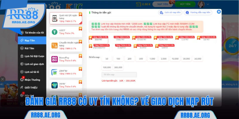 Đánh giá RR88 có uy tín không? về giao dịch nạp rút